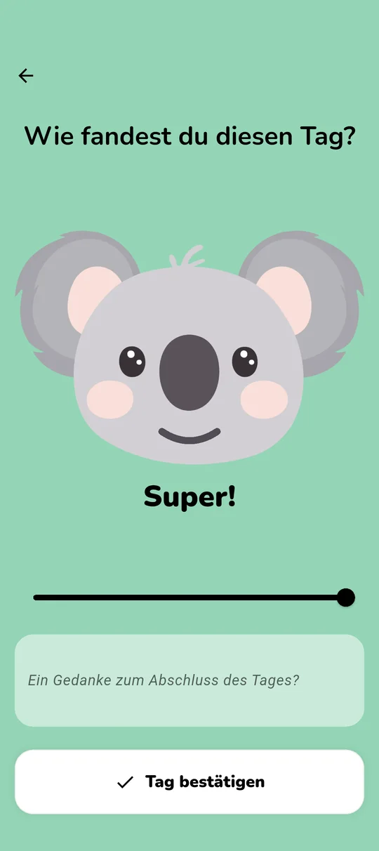 Koabit-Screen, in dem man seine Tagesstimmung einträgt: das Koala-Maskottchen ändert seinen Ausdruck je nach Position des Reglers (von traurig bis super), und ein optionales Feld erlaubt eine kurze Notiz, um den Tag abzuschließen